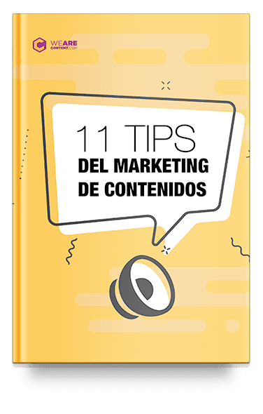 11 TIPS DEL MARKETING DE CONTENIDOS