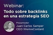 Webinar: La importancia de los backlinks en una estrategia SEO