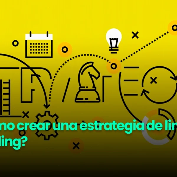 Estrategia de link building: ¿cómo desarrollarla ? | WeAreContent