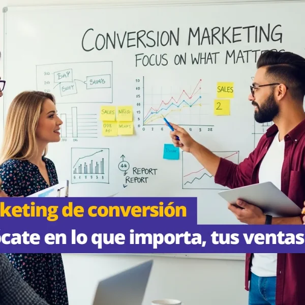 Marketing de conversión: ¡consigue más clientes! | WeAreContent