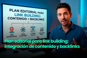 Lee más sobre el artículo Plan editorial para link building: integración de contenido y backlinks